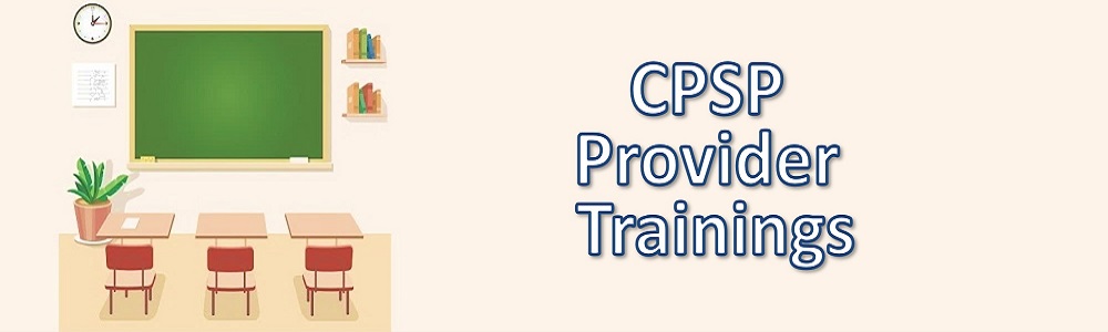 CPSP Provider Trainings