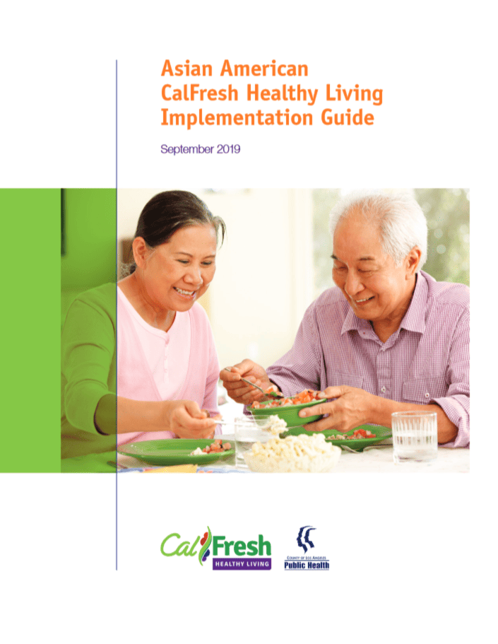 Asian American CalFresh Healthy Living Implementation Guide September 2019