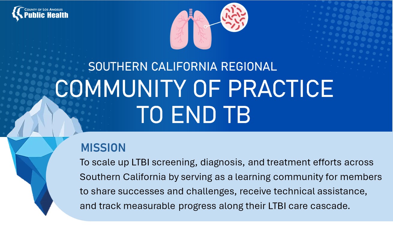 Southern California Regional Community of Practice to End TB - Mission